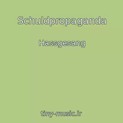 کاور آهنگ Schuldpropaganda از Hassgesang