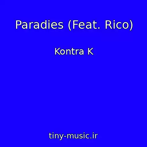 کاور آهنگ Paradies (Feat. Rico) از Kontra K