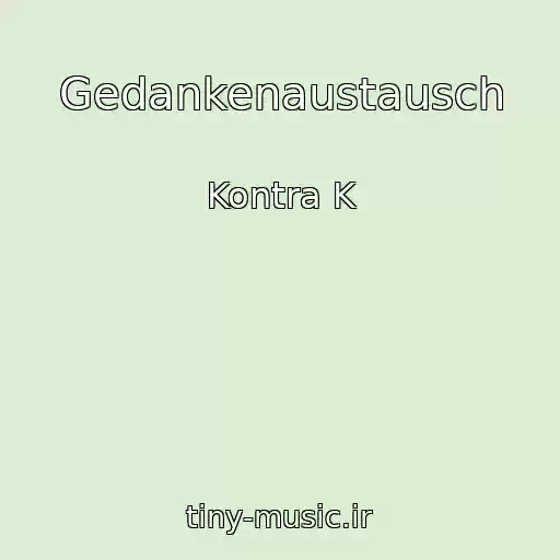 کاور آهنگ Gedankenaustausch از Kontra K