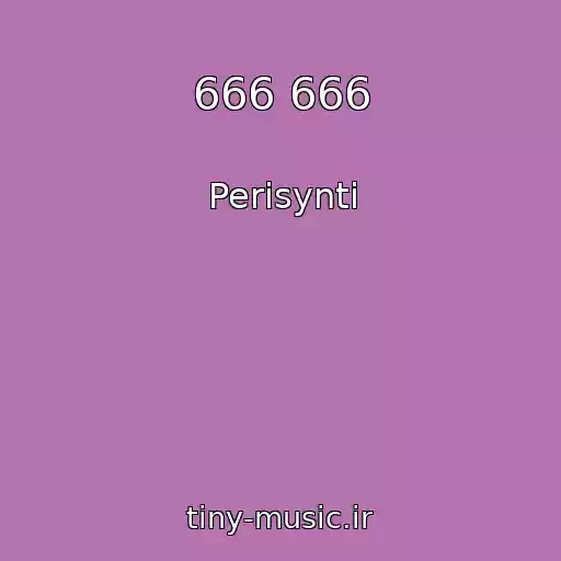 کاور آهنگ 666 666 از Perisynti