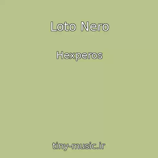 کاور آهنگ Loto Nero از Hexperos
