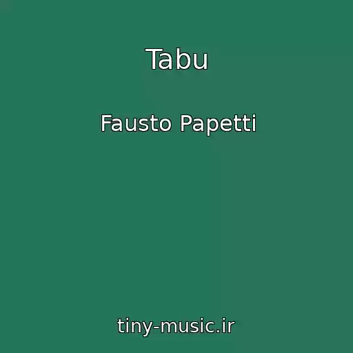 کاور آهنگ Tabu از Fausto Papetti