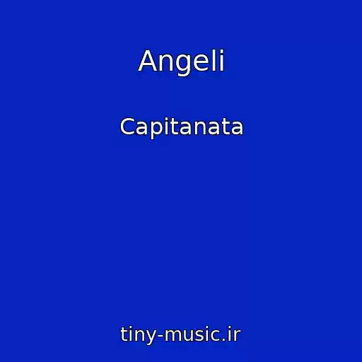 کاور آهنگ Angeli از Capitanata