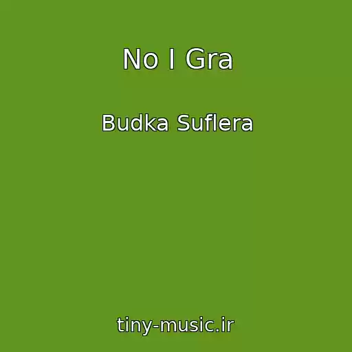 کاور آهنگ No I Gra از Budka Suflera