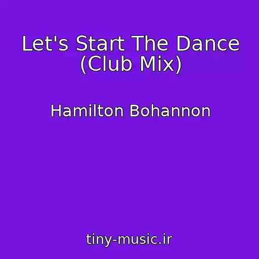 کاور آهنگ Let's Start The Dance (Club Mix) از Hamilton Bohannon
