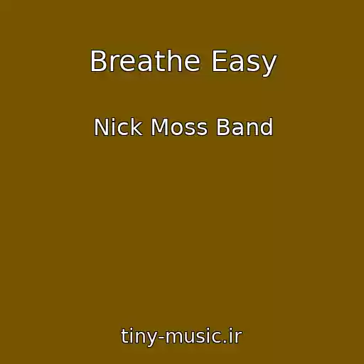 کاور آهنگ Breathe Easy از Nick Moss Band