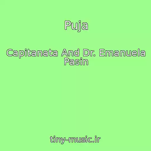 کاور آهنگ Puja از Capitanata And Dr. Emanuela Pasin