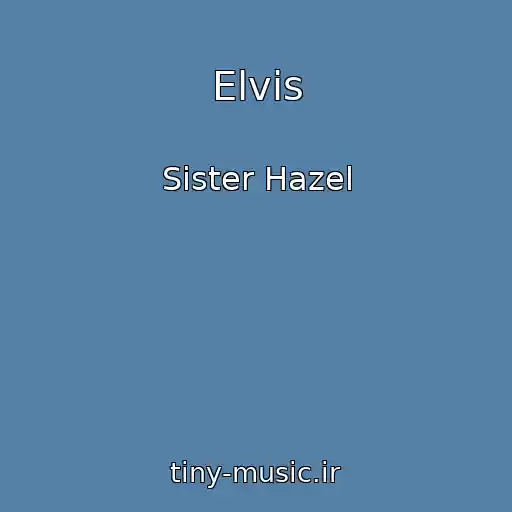 کاور آهنگ Elvis از Sister Hazel