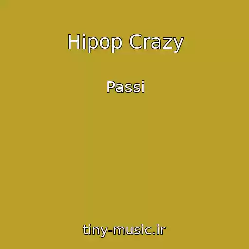 کاور آهنگ Hipop Crazy از Passi