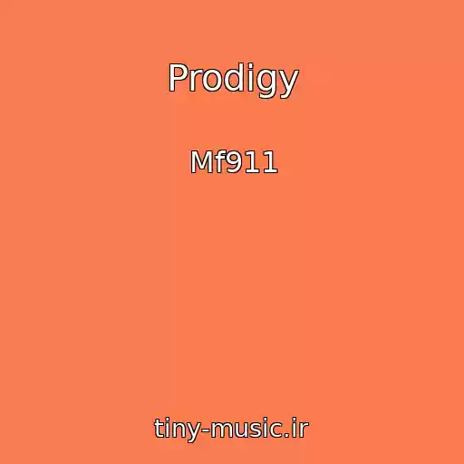 کاور آهنگ Prodigy از Mf911