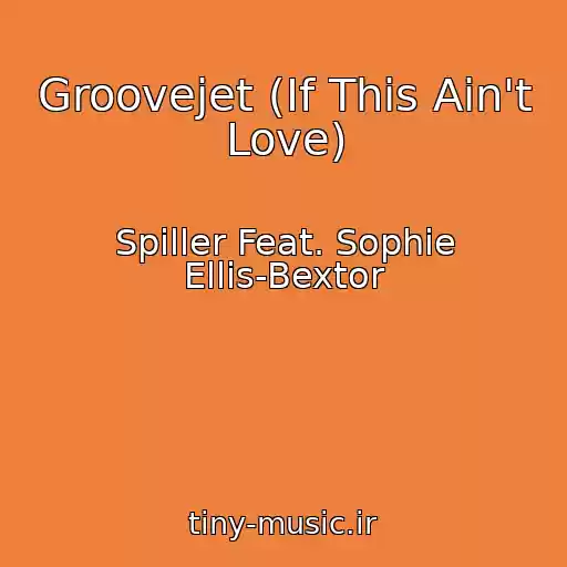 کاور آهنگ Groovejet (If This Ain't Love) از Spiller Feat. Sophie Ellis-Bextor
