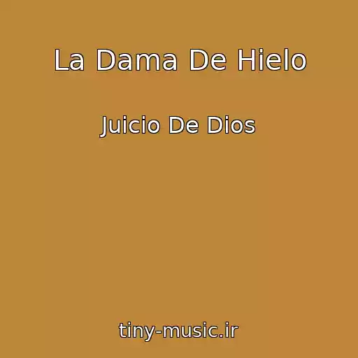 کاور آهنگ La Dama De Hielo از Juicio De Dios