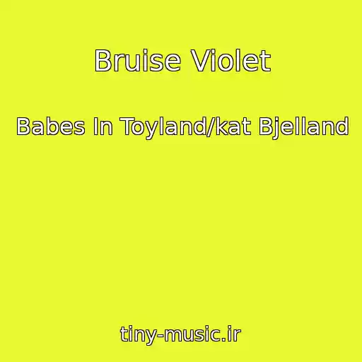 کاور آهنگ Bruise Violet از Babes In Toyland/kat Bjelland