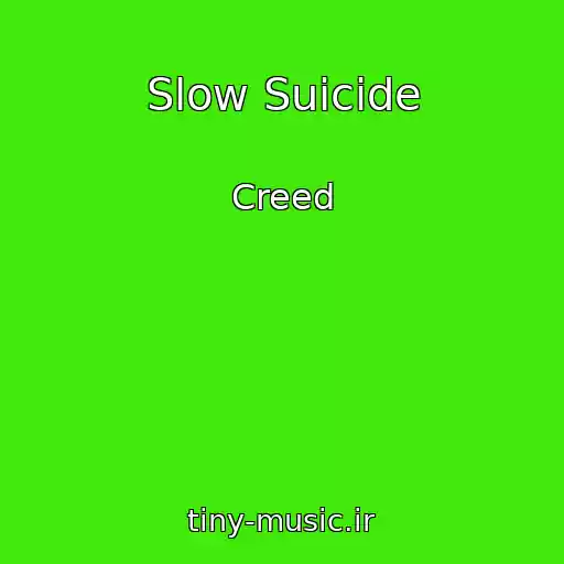 کاور آهنگ Slow Suicide از Creed