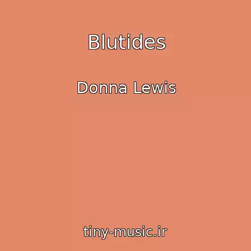 کاور آهنگ Blutides از Donna Lewis