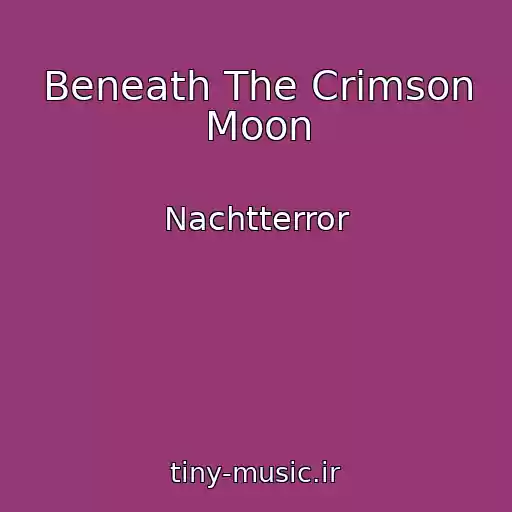 کاور آهنگ Beneath The Crimson Moon از Nachtterror