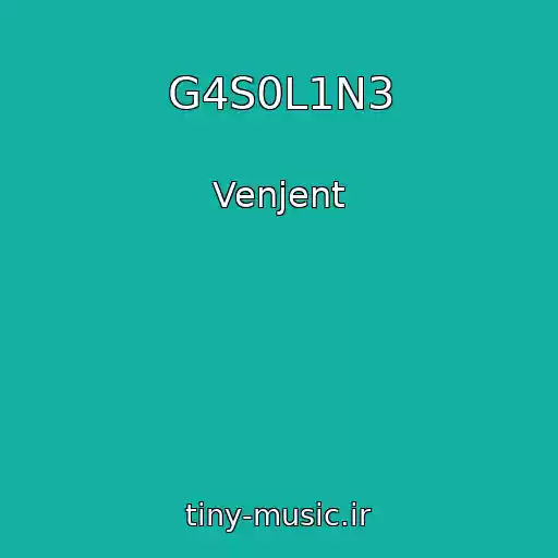 کاور آهنگ G4S0L1N3 از Venjent