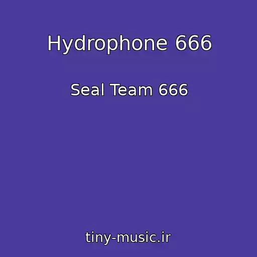 کاور آهنگ Hydrophone 666 از Seal Team 666
