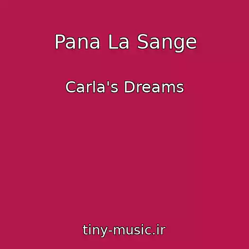 کاور آهنگ Pana La Sange از Carla's Dreams