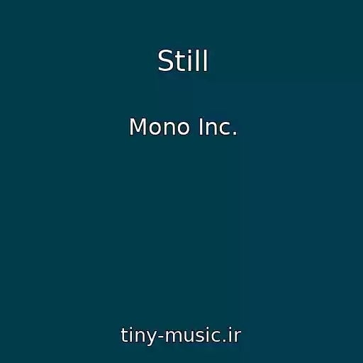 کاور آهنگ Still از Mono Inc.