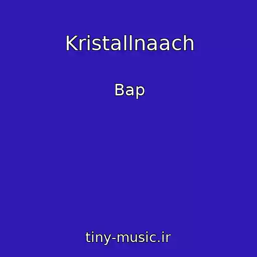 کاور آهنگ Kristallnaach از Bap