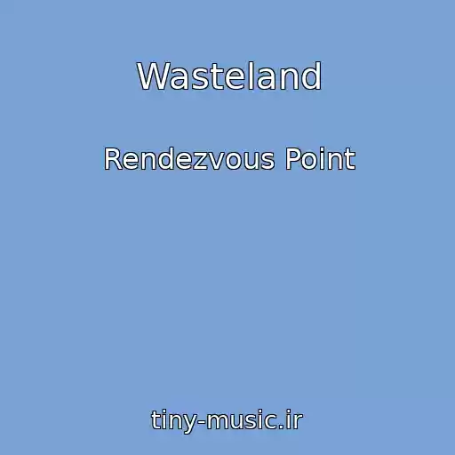 کاور آهنگ Wasteland از Rendezvous Point