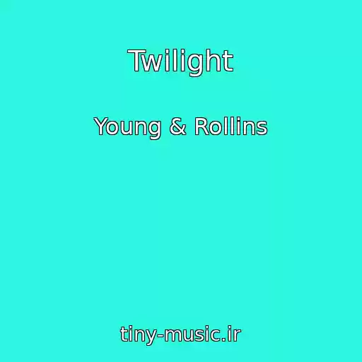 کاور آهنگ Twilight از Young & Rollins