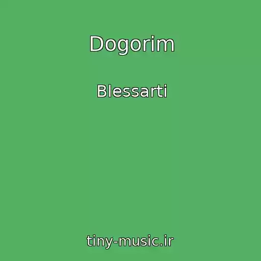 کاور آهنگ Dogorim از Blessarti