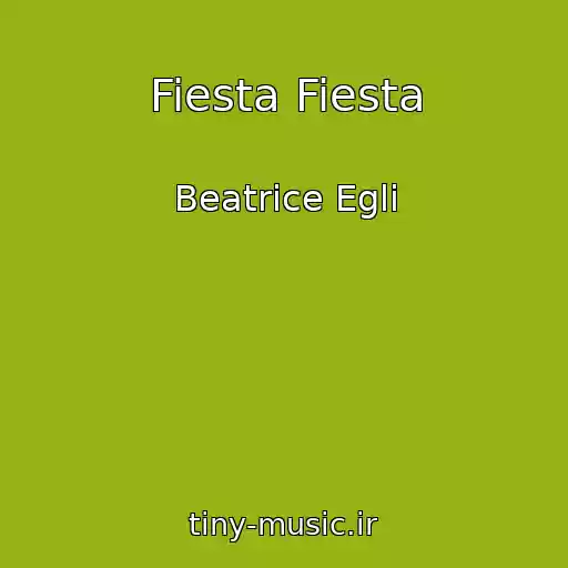 کاور آهنگ Fiesta Fiesta از Beatrice Egli