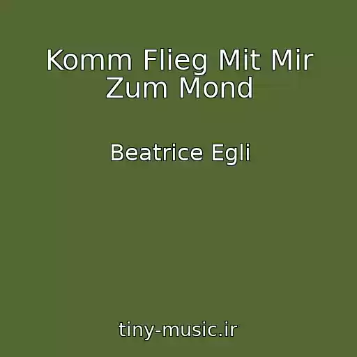 کاور آهنگ Komm Flieg Mit Mir Zum Mond از Beatrice Egli