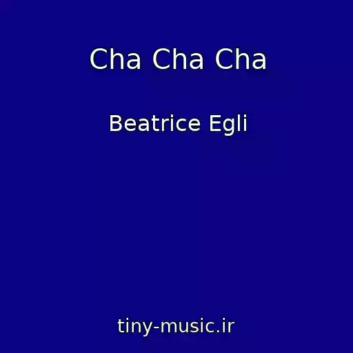 کاور آهنگ Cha Cha Cha از Beatrice Egli