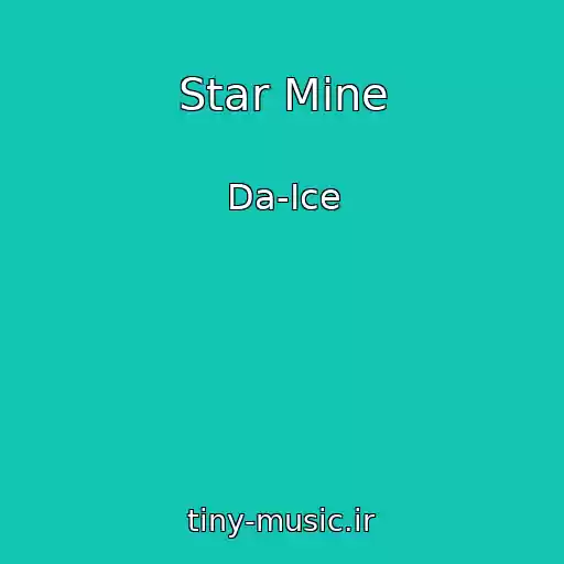 کاور آهنگ Star Mine از Da-Ice