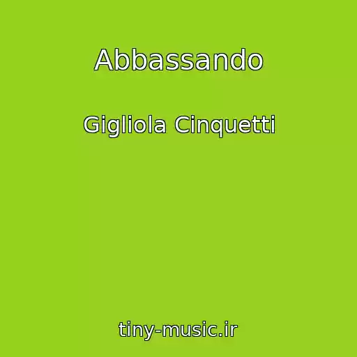 کاور آهنگ Abbassando از Gigliola Cinquetti