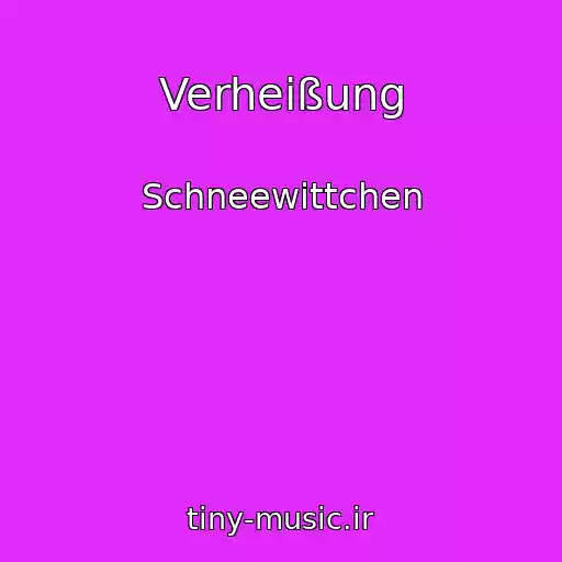 کاور آهنگ Verheißung از Schneewittchen