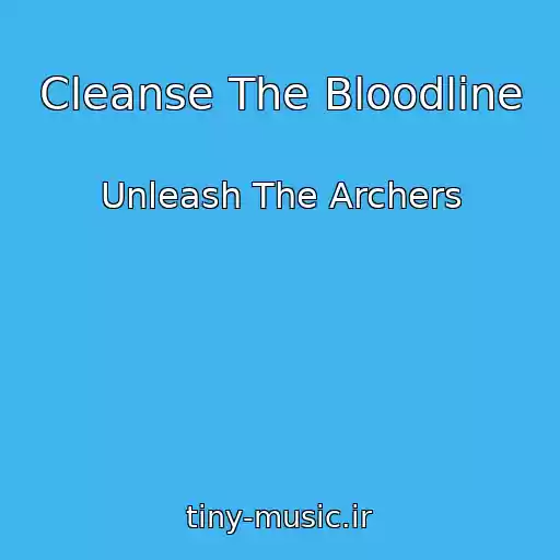 کاور آهنگ Cleanse The Bloodline از Unleash The Archers