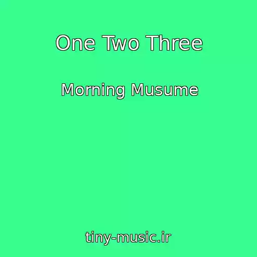 کاور آهنگ One Two Three از Morning Musume