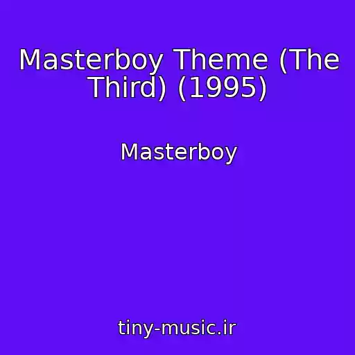 کاور آهنگ Masterboy Theme (The Third) (1995) از Masterboy