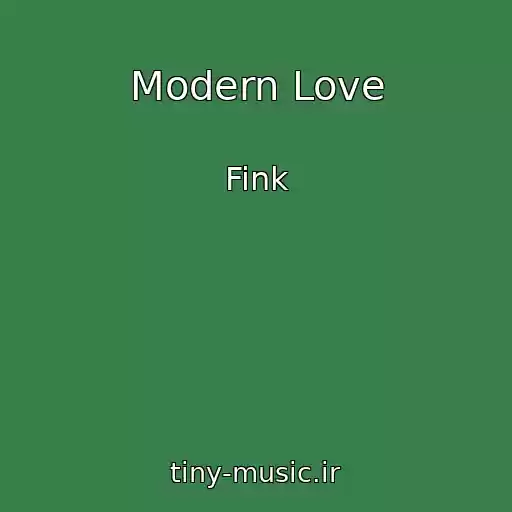 کاور آهنگ Modern Love از Fink
