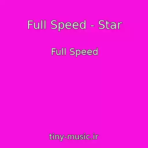 کاور آهنگ Full Speed - Star از Full Speed