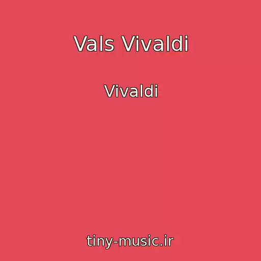 کاور آهنگ Vals Vivaldi از Vivaldi