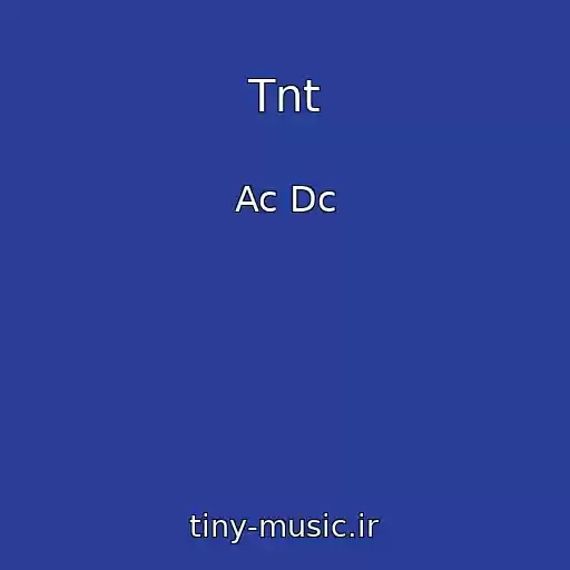 کاور آهنگ Tnt از Ac Dc