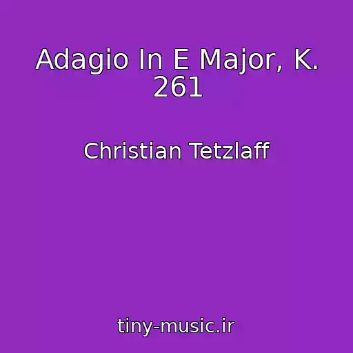 کاور آهنگ Adagio In E Major, K. 261 از Christian Tetzlaff