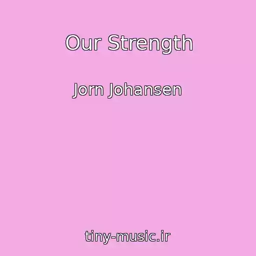 کاور آهنگ Our Strength از Jorn Johansen