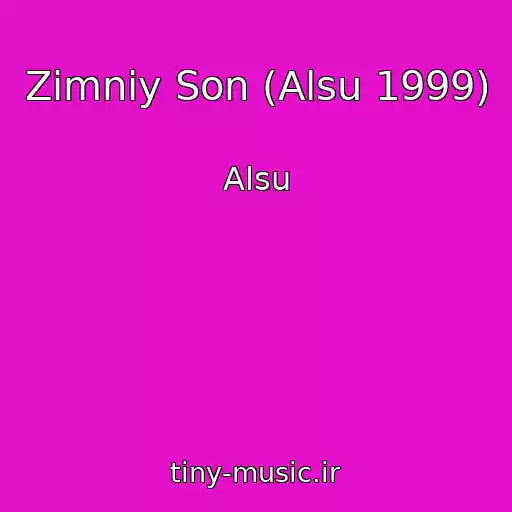 کاور آهنگ Zimniy Son (Alsu 1999) از Alsu