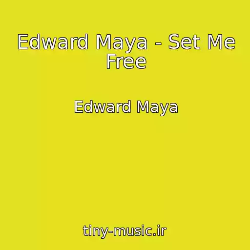 کاور آهنگ Edward Maya - Set Me Free از Edward Maya