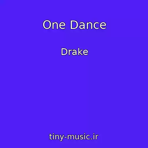 کاور آهنگ One Dance از Drake