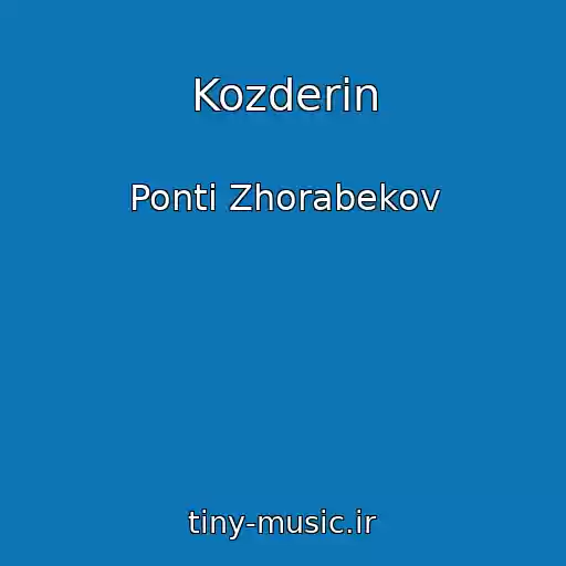 کاور آهنگ Kozderin از Ponti Zhorabekov