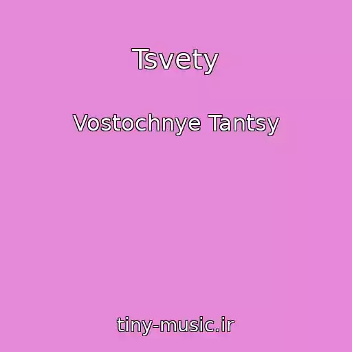 کاور آهنگ Tsvety از Vostochnye Tantsy
