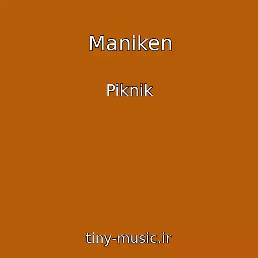 کاور آهنگ Maniken از Piknik