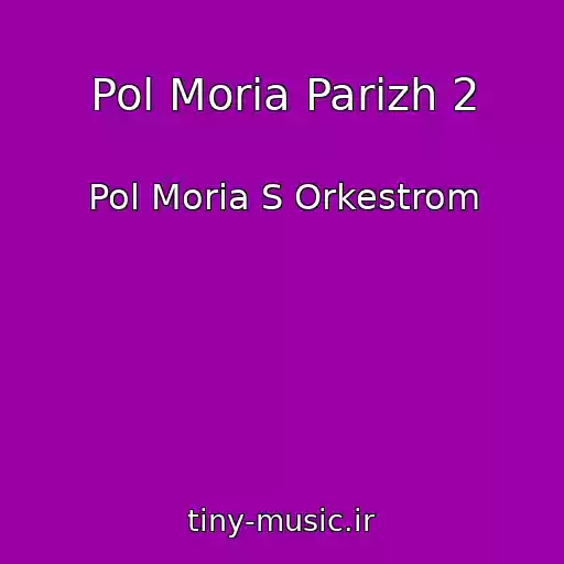 کاور آهنگ Pol Moria Parizh 2 از Pol Moria S Orkestrom